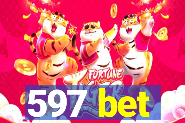 597 bet